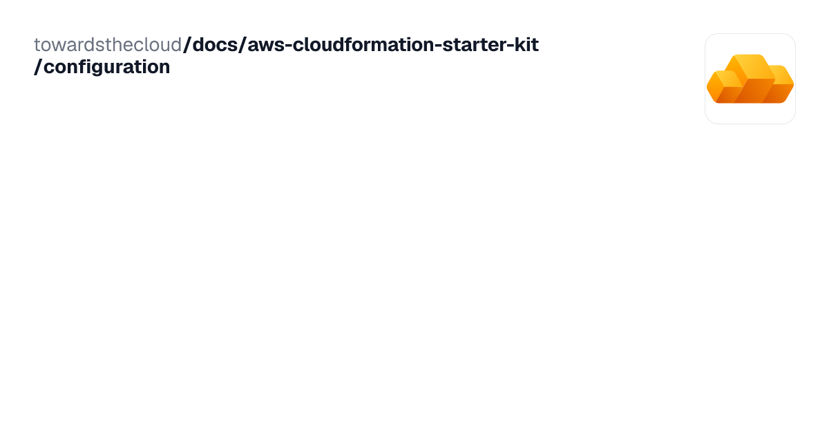 Configuration | AWS CloudFormation Starter Kit
