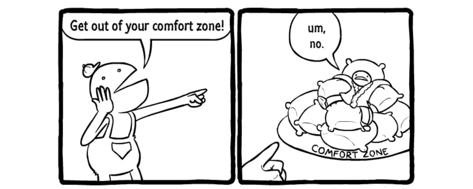 Break out of your Comfort Zone as an Engineer
