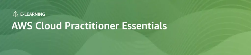 AWS Cloud Practitioner Essentials